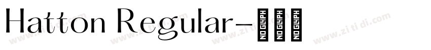 Hatton Regular字体转换